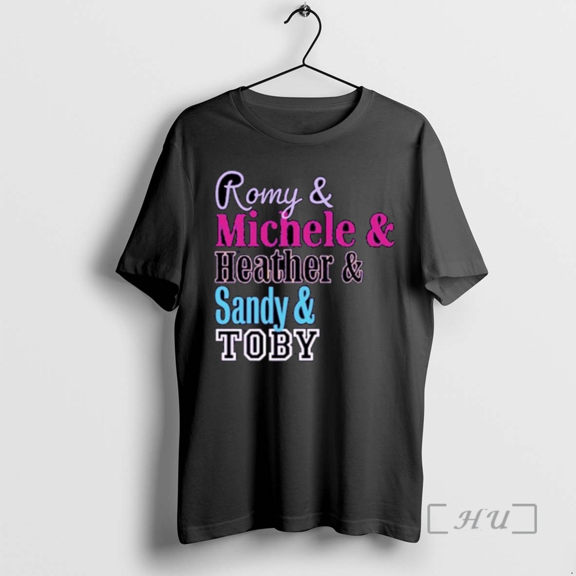 Officials Romy Michele Heather And Sandy And Toby Names T Shirt Sweater Hoodie