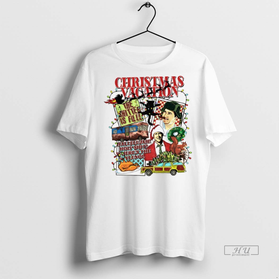 Officials Shitters Full National Lampoons Christmas Vacation Hallelujah Holy Shit Wheres The Tylenol Tee Shirt Sweater Hoodie
