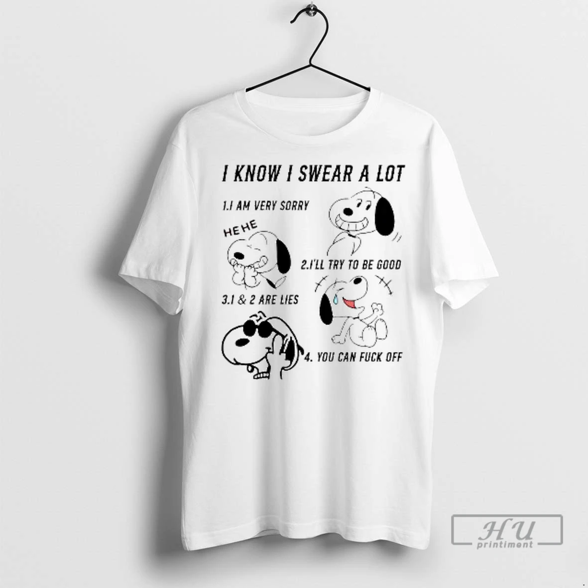Officials Snoopy I Know I Swear A Lot I Am Very Sorry He He Ill Try To Be Good Ladies T Shirt Sweatshirt