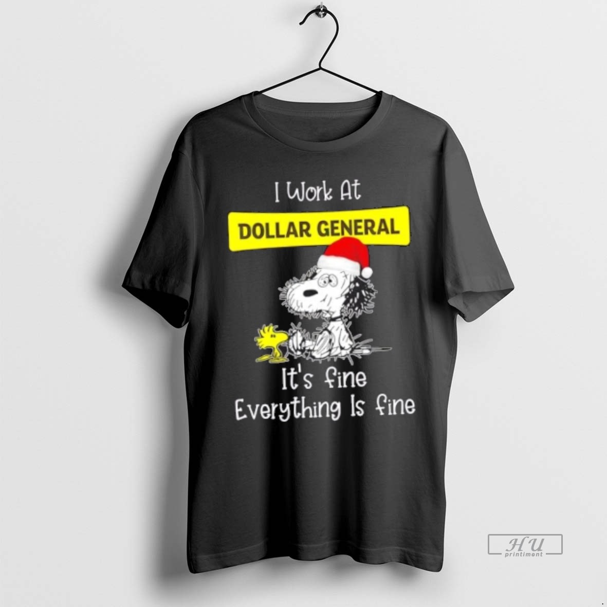 Officials Snoopy And Woodstock I Work At Dollar General Its Fine Everything Is Fine T Shirts Sweater Hoodie