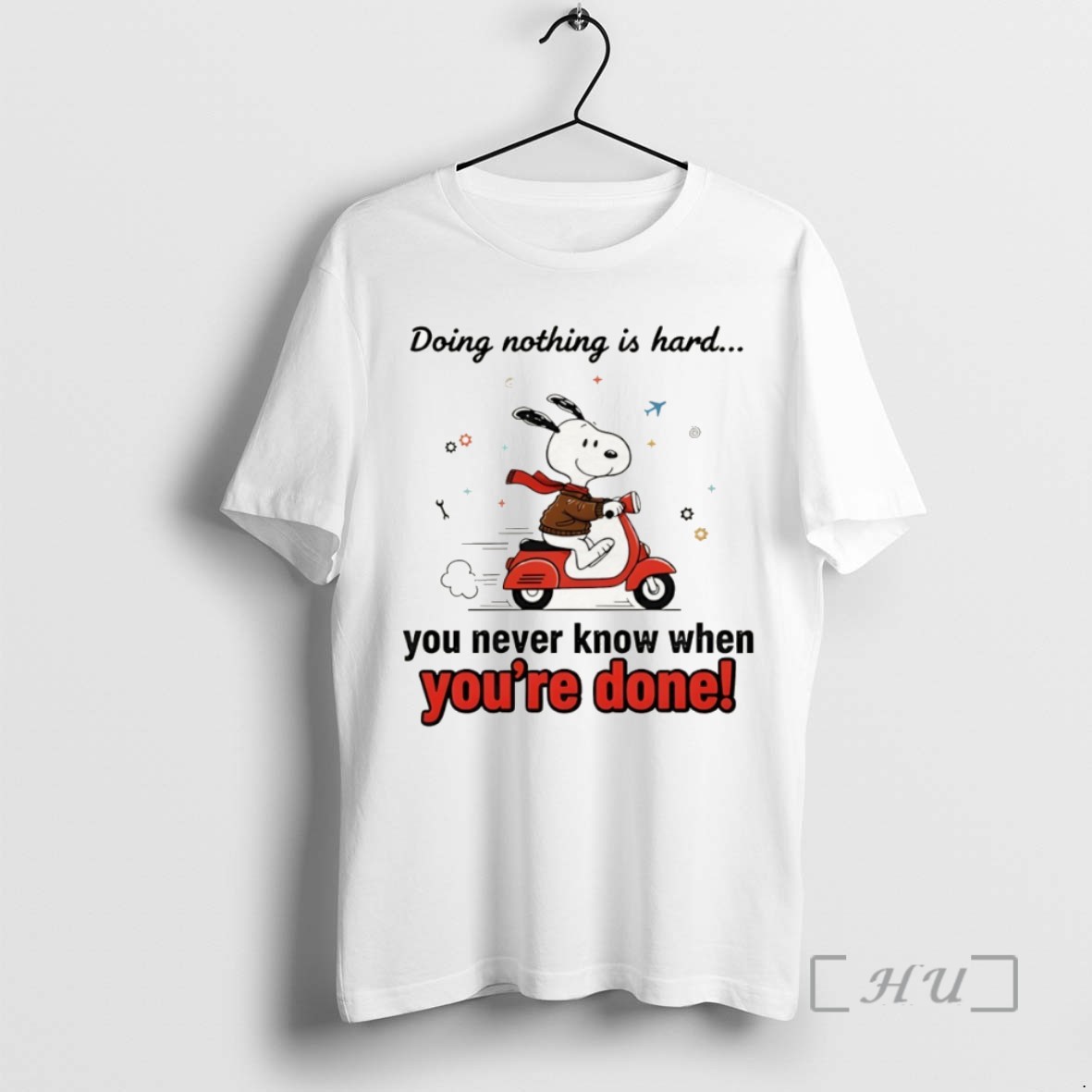 Officials Snoopy Doing Nothing Is Hard You Never Know When Youre Done T Shirt Sweater Hoodie