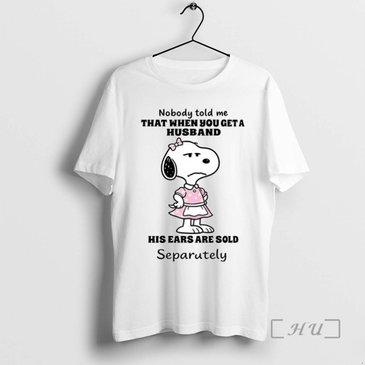 Officials Snoopy Nobody Told Me That When You Get A Husband Ceramic Ceramic And Classic Dad Cap T Shirt Sweater Hoodie