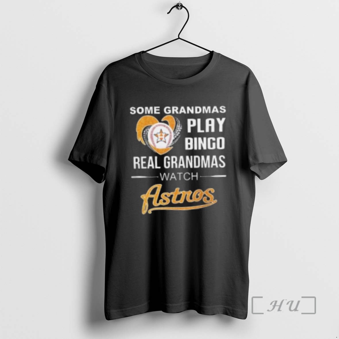 Officials Some Grandmas Play Bingo Real Grandmas Watch Houston Astros 2025 Tee Sweater Hoodie