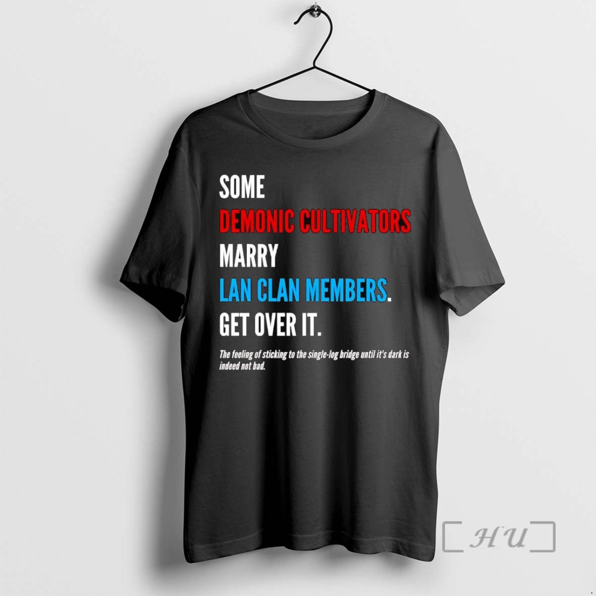 Officials Some Demonic Cultivators Marry Lan Clan Members Get Over It T Shirts Sweater Hoodie