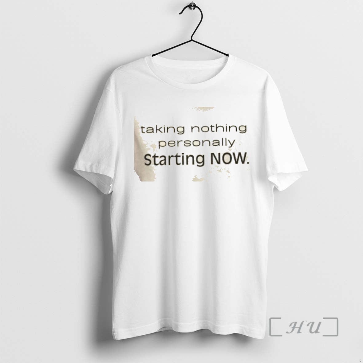 Officials Taking Nothing Personally Starting Now T Shirts Sweater Hoodie