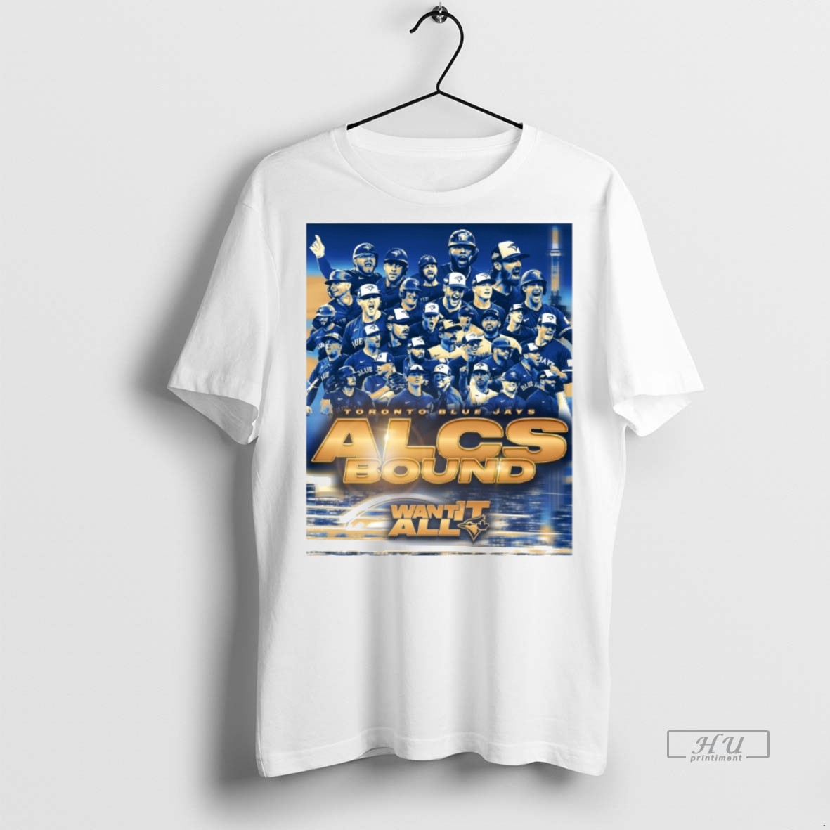 Officials Toronto Blue Jays Mlb 2025 Alcs Championship Bound Want It All T Shirt Sweater Hoodie