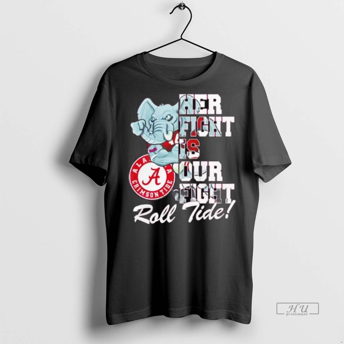 Officials Trending Alabama Crimson Tide Tackle Cancer Her Fight Is Our Fight Roll Tide Mascot Tee Shirt Sweater Hoodie