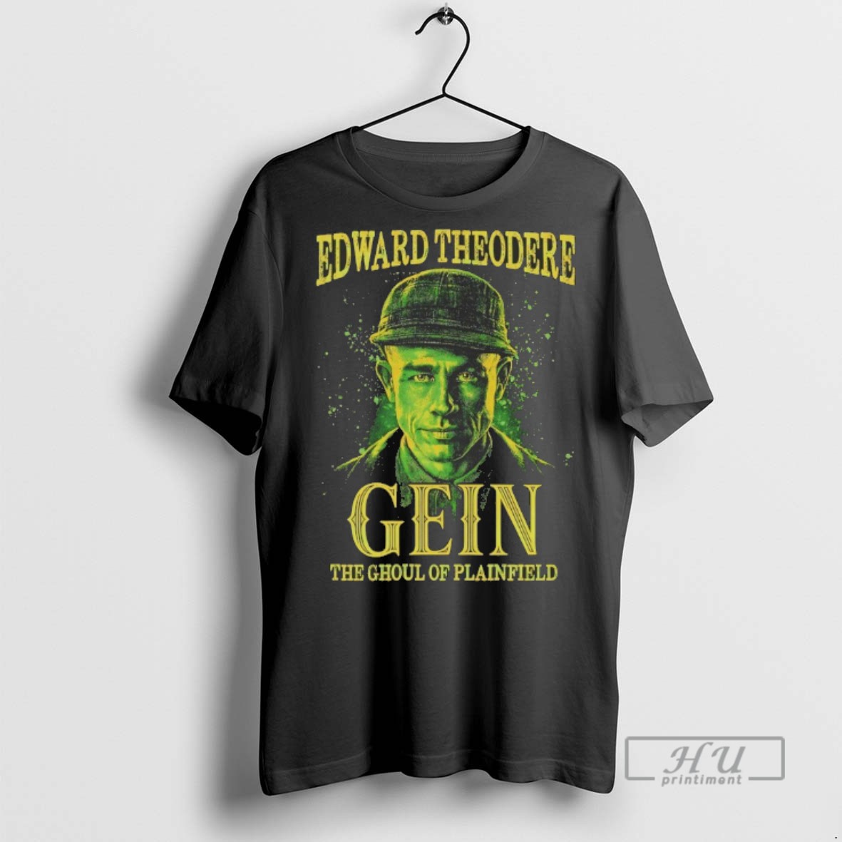 Officials Trending Edward Theodore Gein The Ghoul Of Plainfield T Shirt Sweatshirt Hoodies