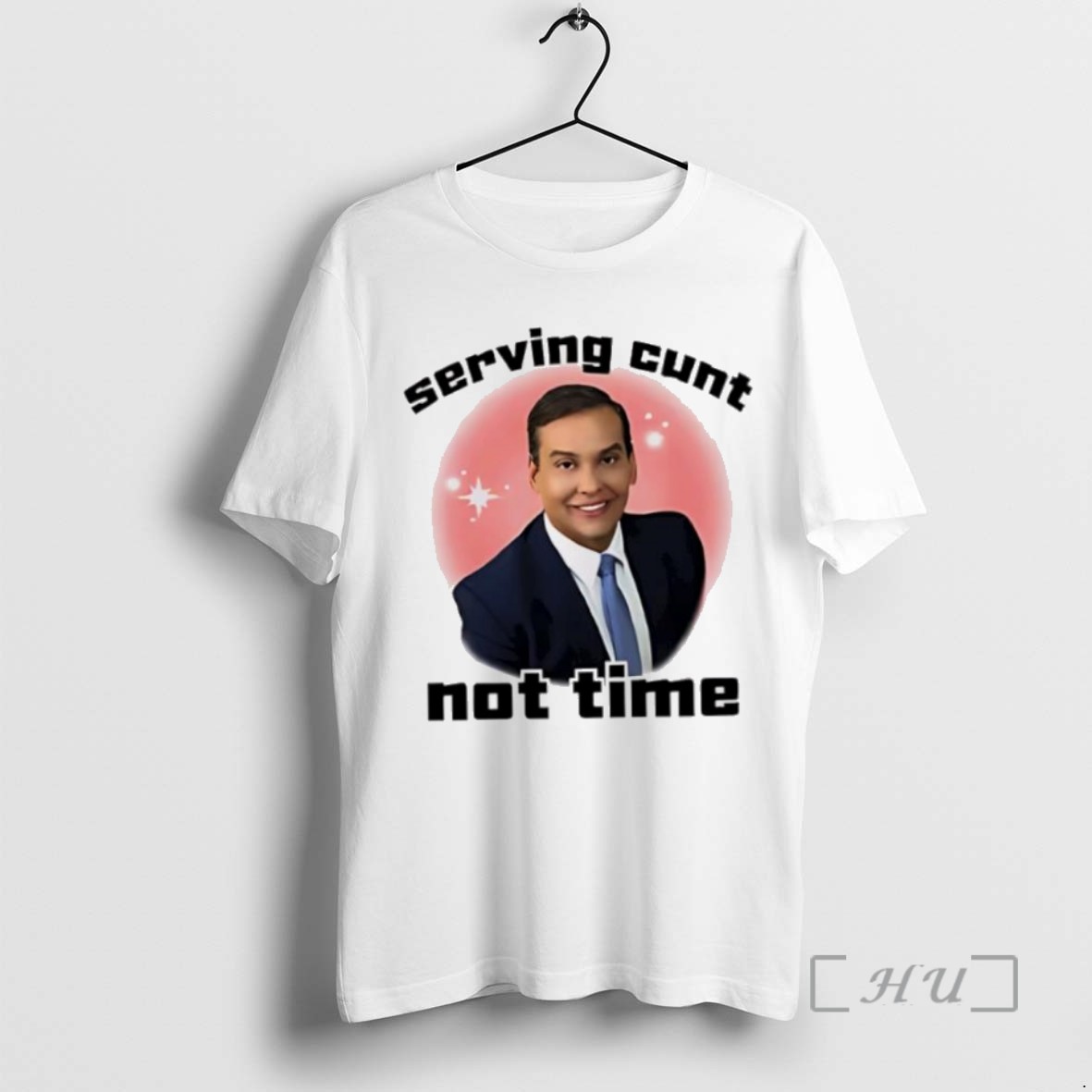 Officials Trending George Santos Serving Cunt Not Time Classic Tee Shirt Sweater Hoodie