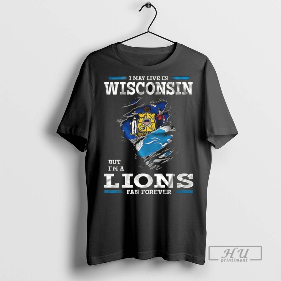 Officials Trending I May Live In Wisconsin But Im A Detroit Lions Fan Forever Ceramic Ceramic And Classic Dad Cap Tee Shirt Sweatshirt