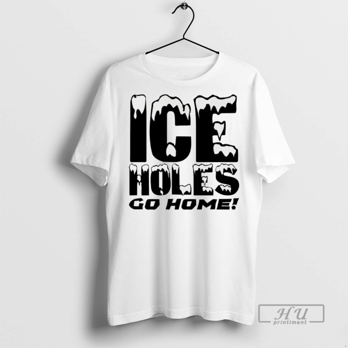 Officials Trending Ice Holes Go Home T Shirt Sweatshirt Hoodies