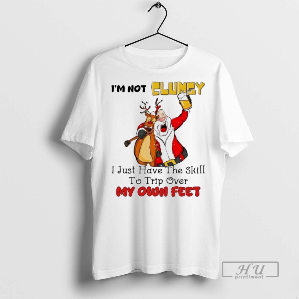 Officials Trending Santa Im Not Clumsy I Just Have The Skill To Trip Over My Own Feet Christmas Graphic Tee Shirt Sweatshirt Hoodies