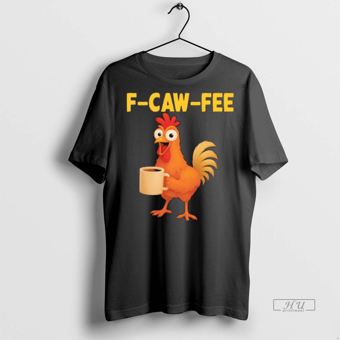 Officials Trending Screaming Chicken F Caw Fee Coffee Graphic Tee Shirt Sweater Hoodie