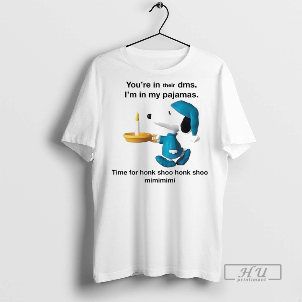 Officials Trending Snoopy Youre In Their Dms Im In My Pajamas T Shirt Sweatshirt Hoodies