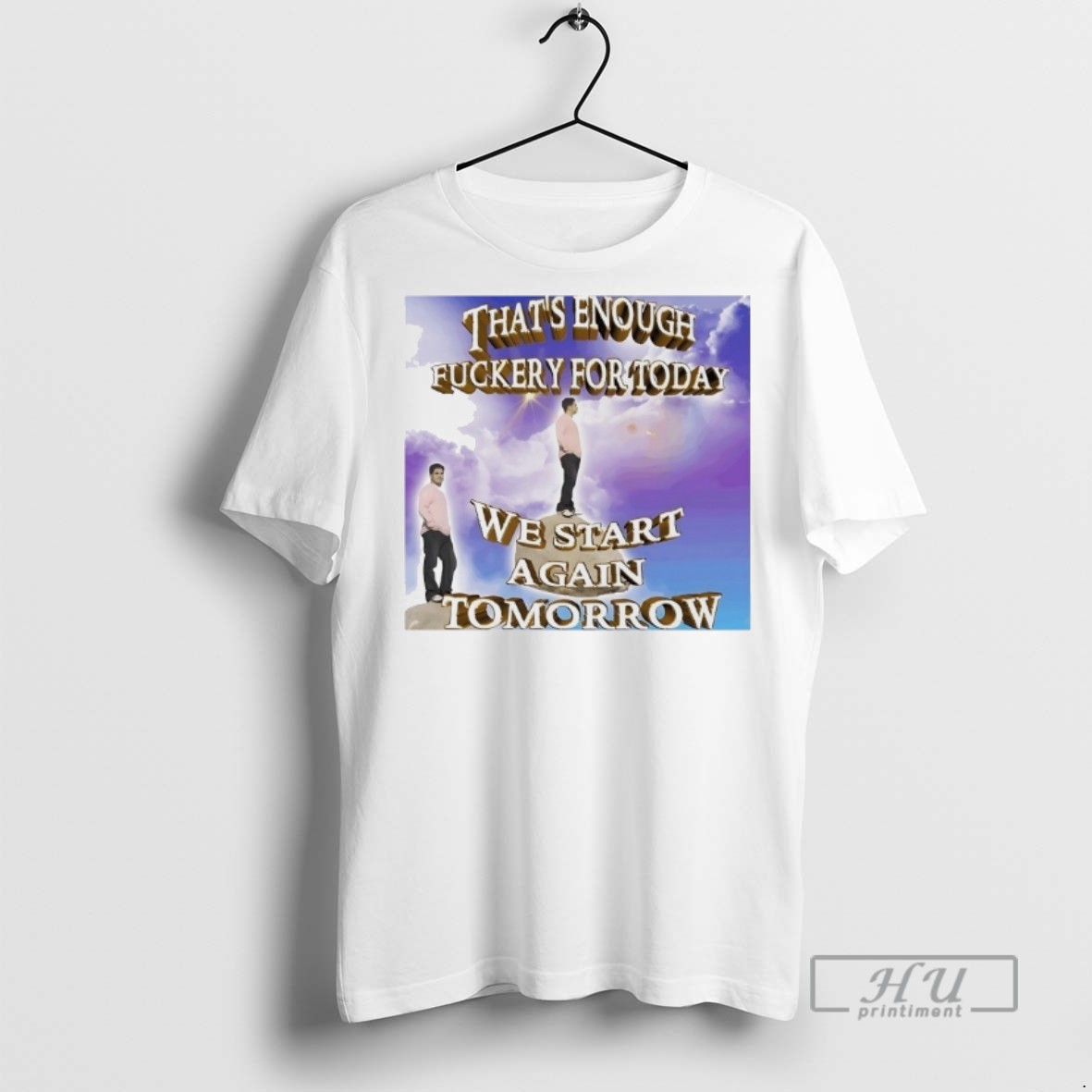 Officials Trending Thats Enough Fuckery For Today We Start Again Tomorrow T Shirt Sweatshirt Hoodies