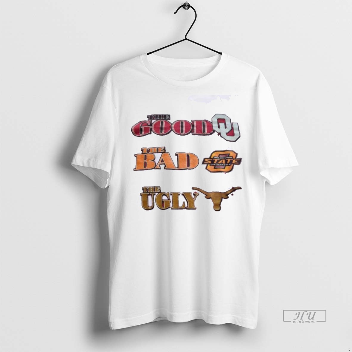 Officials Trending The Good Oklahoma The Bad Oklahoma State The Ugly Texas Longhorns T Shirt Sweater Hoodie