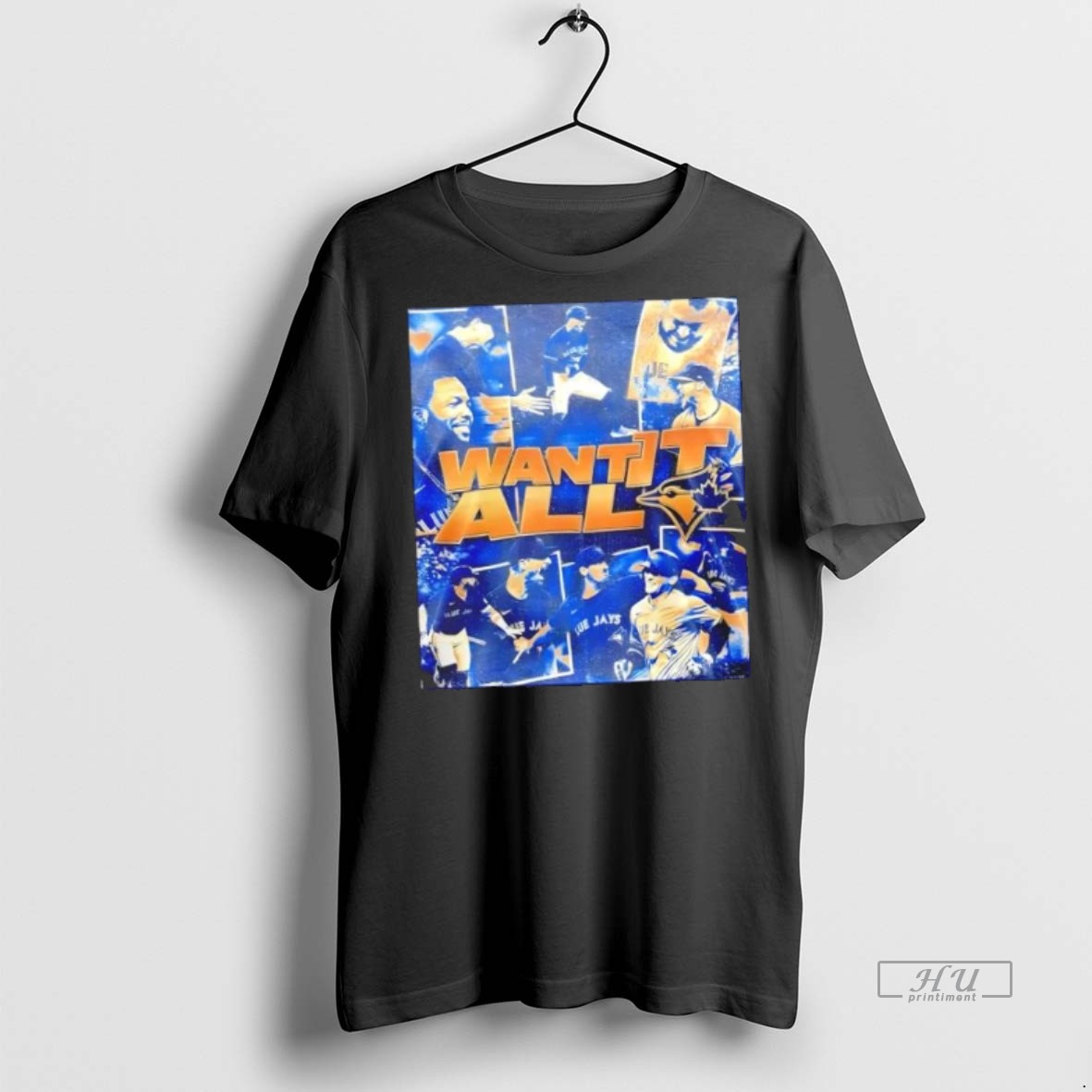 Officials Trending Toronto Blue Jays Players Want It All 2 Sided Tee Shirt Sweater Hoodie