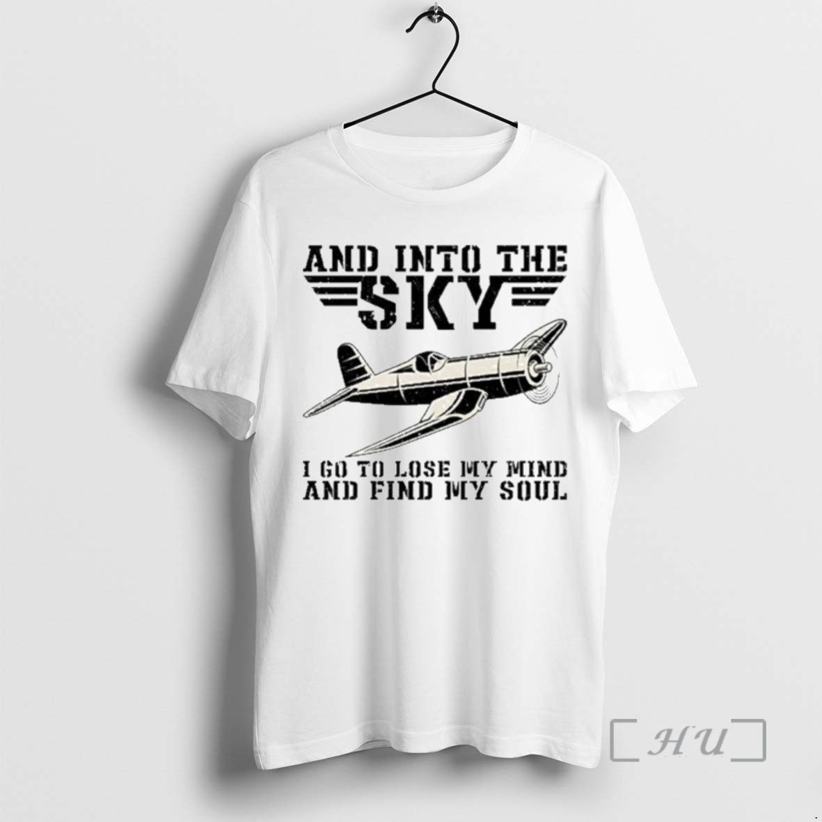 Officials Trending And Into The Sky I Go To Lose My Mind And Find My Soul Pilot Flying Airplane Flight Plane Aviation Toms 2025 Tee Shirt Sweater Hoodie