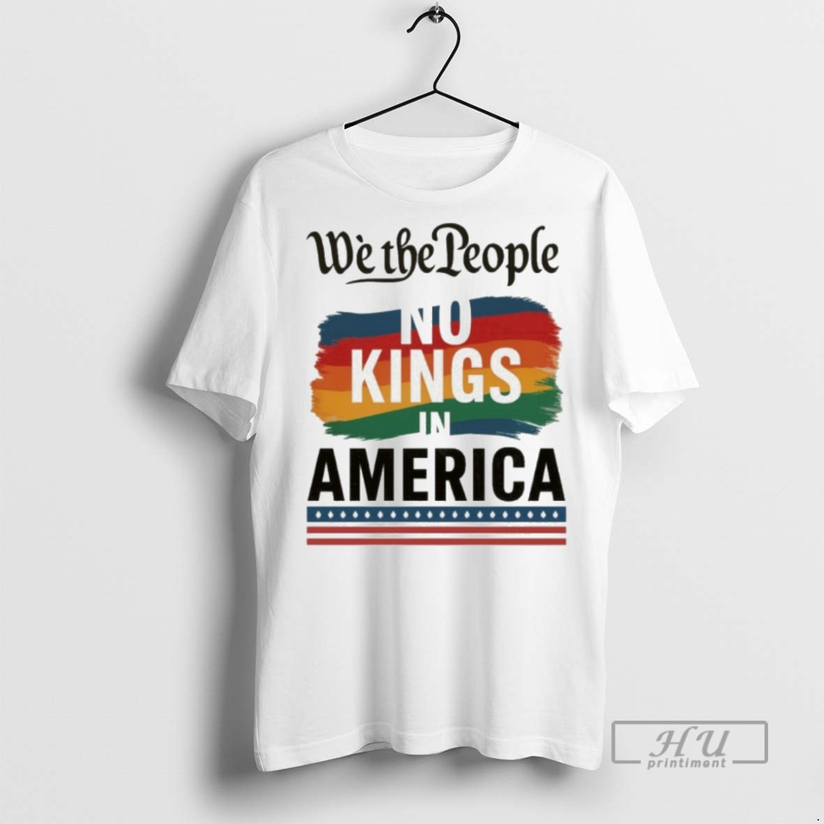 Officials Trending No Kings In America Anti Trum Protest We The People T Shirt Sweatshirt Hoodies