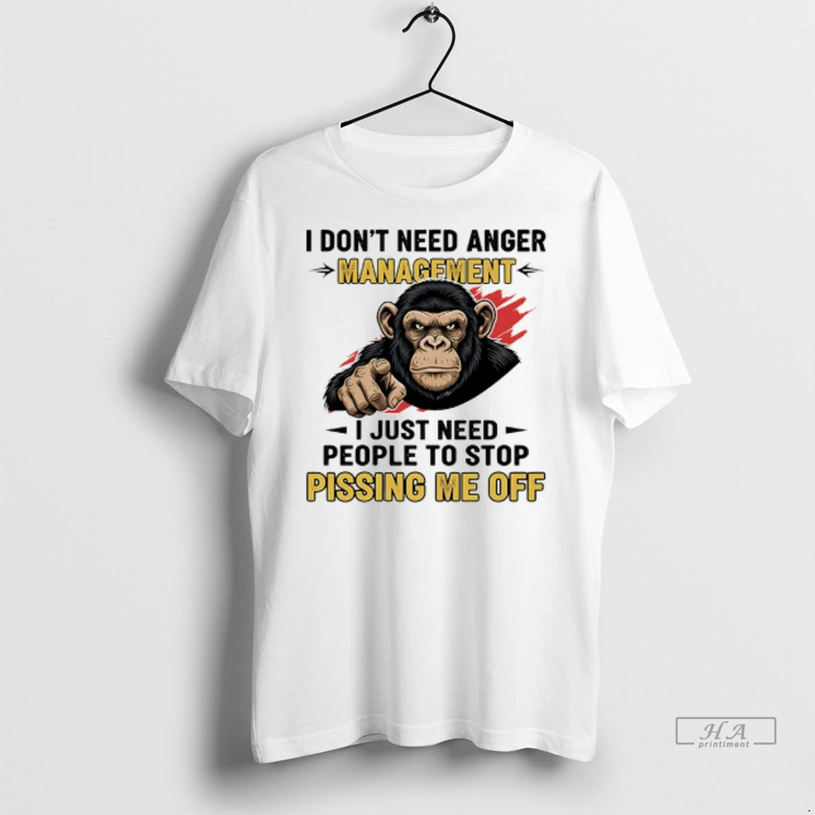 Officials Trendy Monkey I Dont Need Anger Management I Just Need People To Stop Pissing Me Off Shirt Sweater