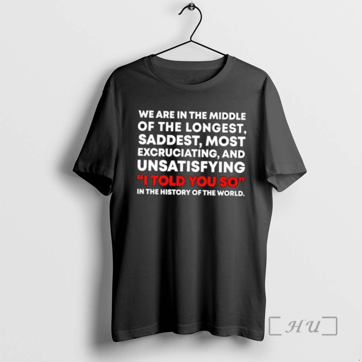 Officials We Are In The Middle Of The Longest Saddest Most Excruciating And Unsatisfying Shirts Sweater Hoodie