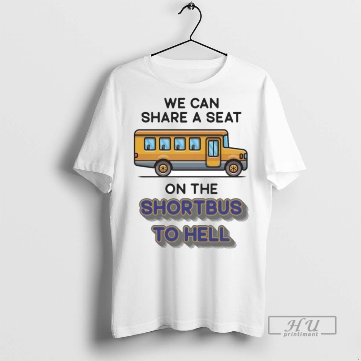 Officials We Can Share A Seat On The Short Bus To Hell Ornaments T Shirt Sweatshirt