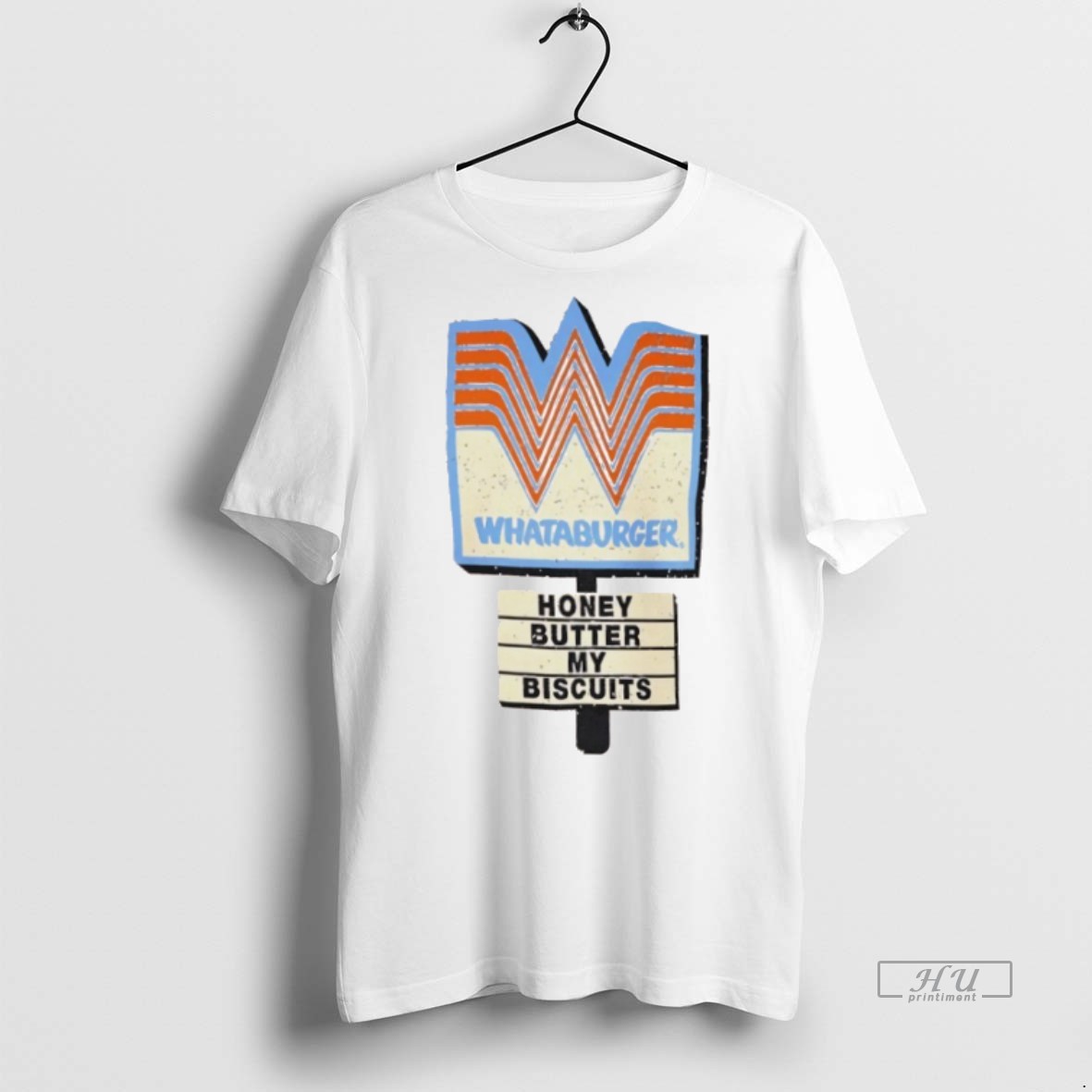 Officials Whataburger Honey Butter My Biscuits T Shirt Sweater Hoodie