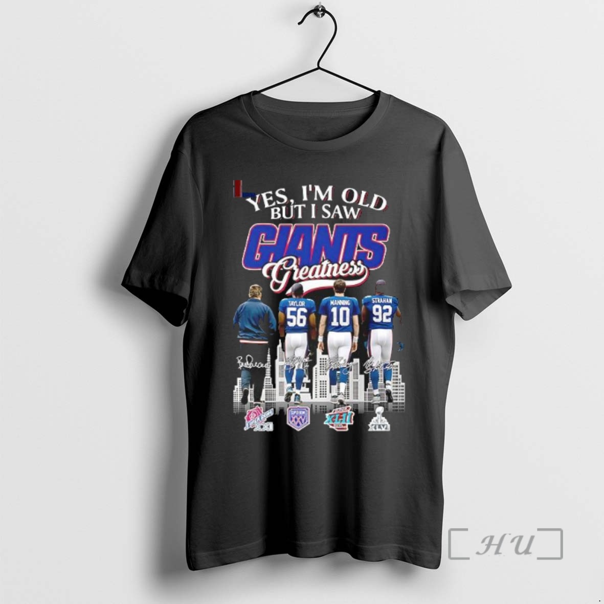 Officials Yes Im Old But I Saw Giants Greatness Coach Taylor Manning And Strahan Tee Sweater Hoodie