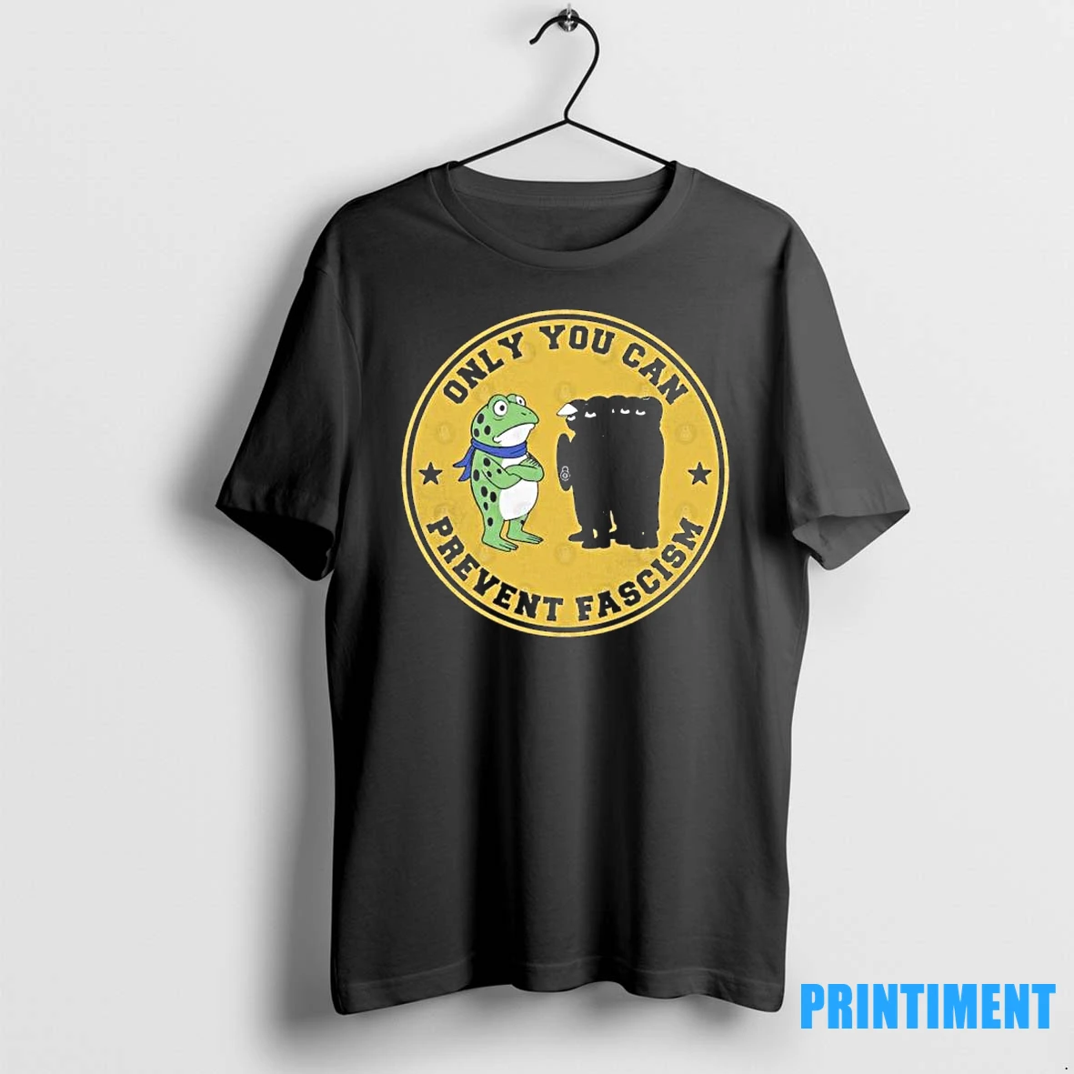 Only You Can Prevent Fascism Portland Frog Tshirts Sweater Hoodie