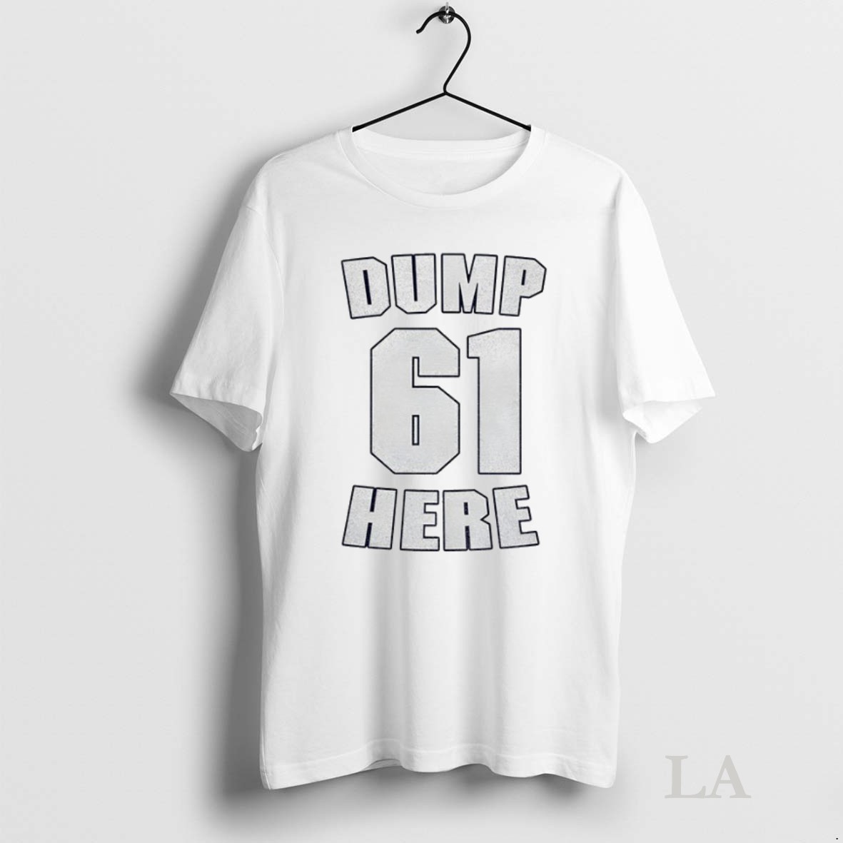 Original 0nn8lbv8 Seattle Mariners Dump 61 Here Shirt