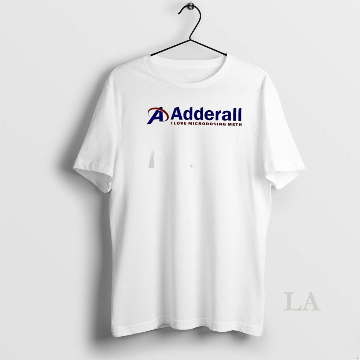 Original Adderall I Love Microdosing Meth Shirt