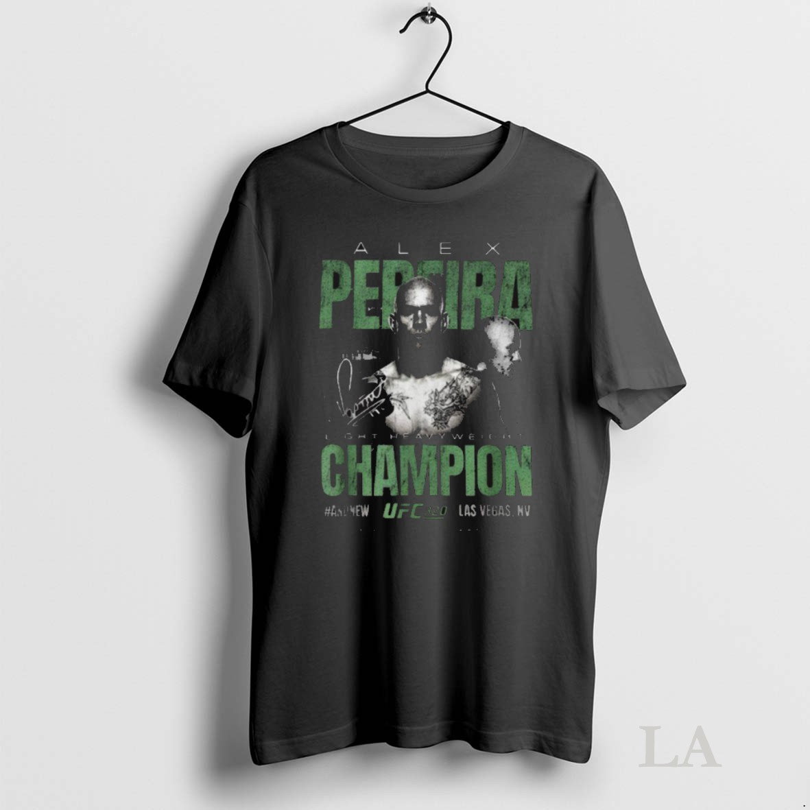Original Alex Pereira Ufc 320 Light Heavyweight Champion And New 2025 Las Vegas Nv Signature Shirt