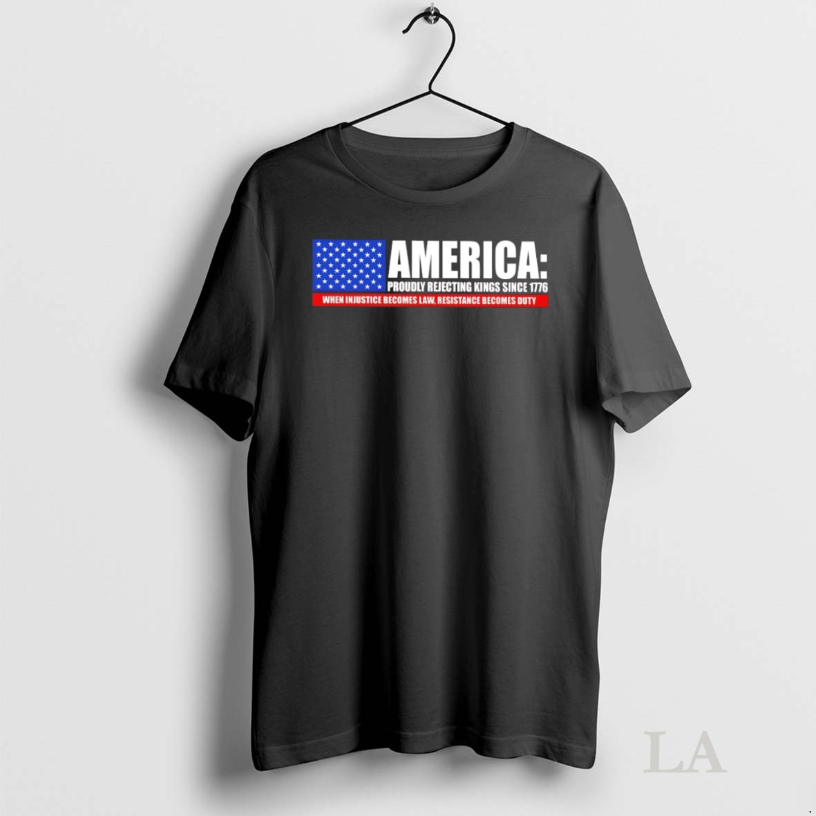 Original America Proudly Rejecting Kings Since 1776 Shirt