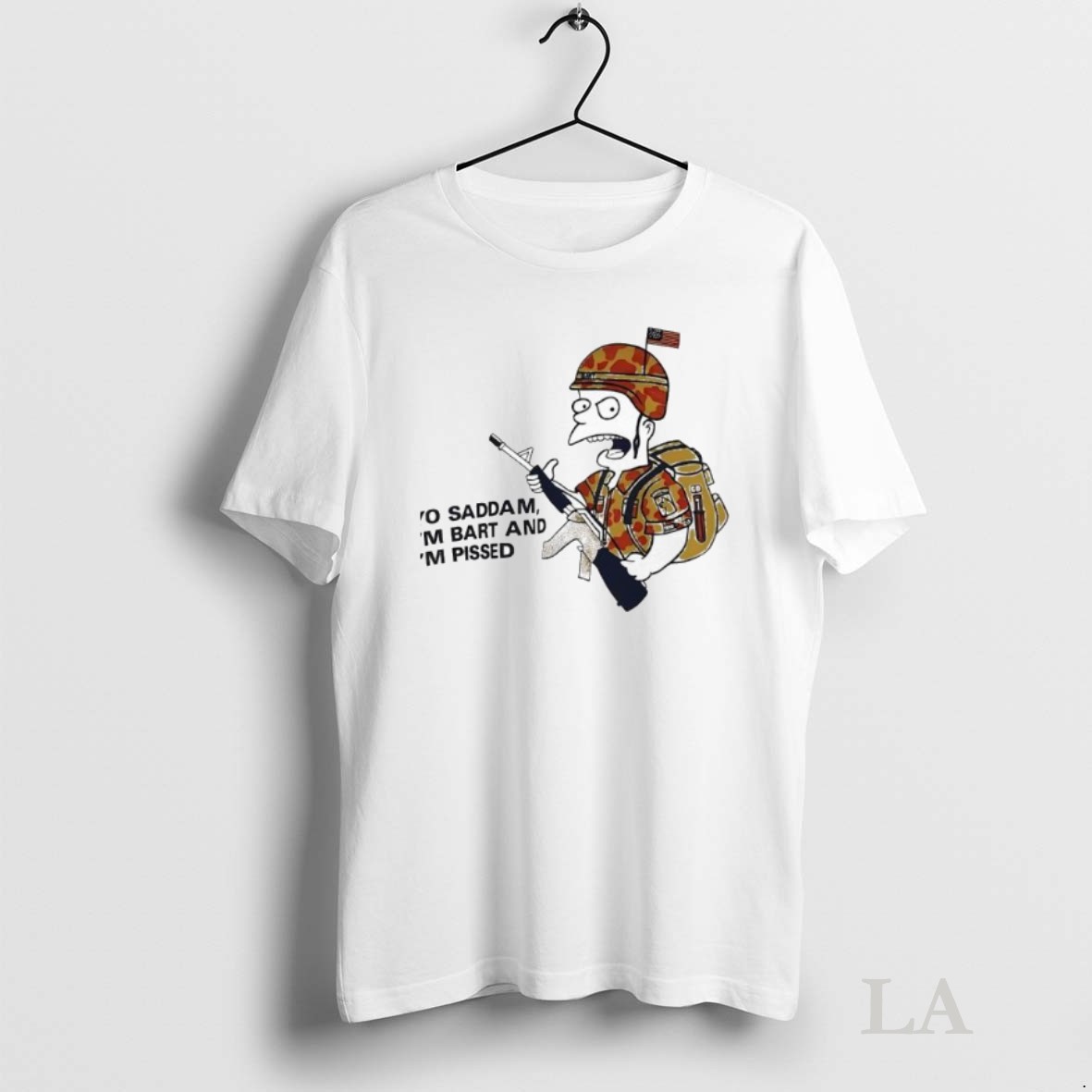 Original Bart Simpson Yo Saddam Im Bart And Im Pissed President Of Iraq Shirt
