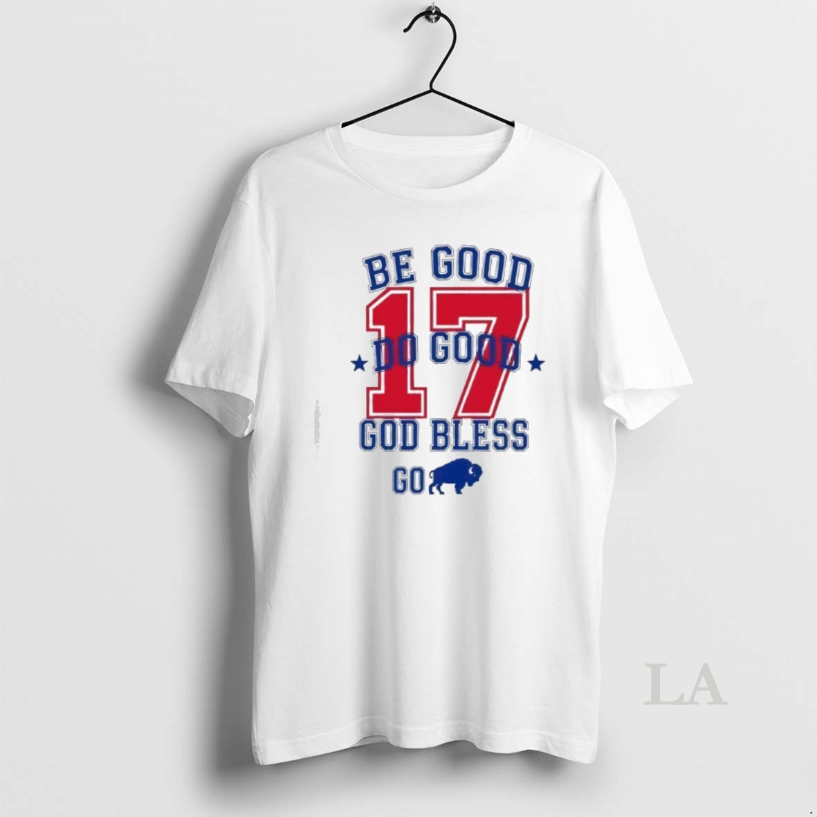 Original Be Good Do Good 17 God Bless Go Shirt
