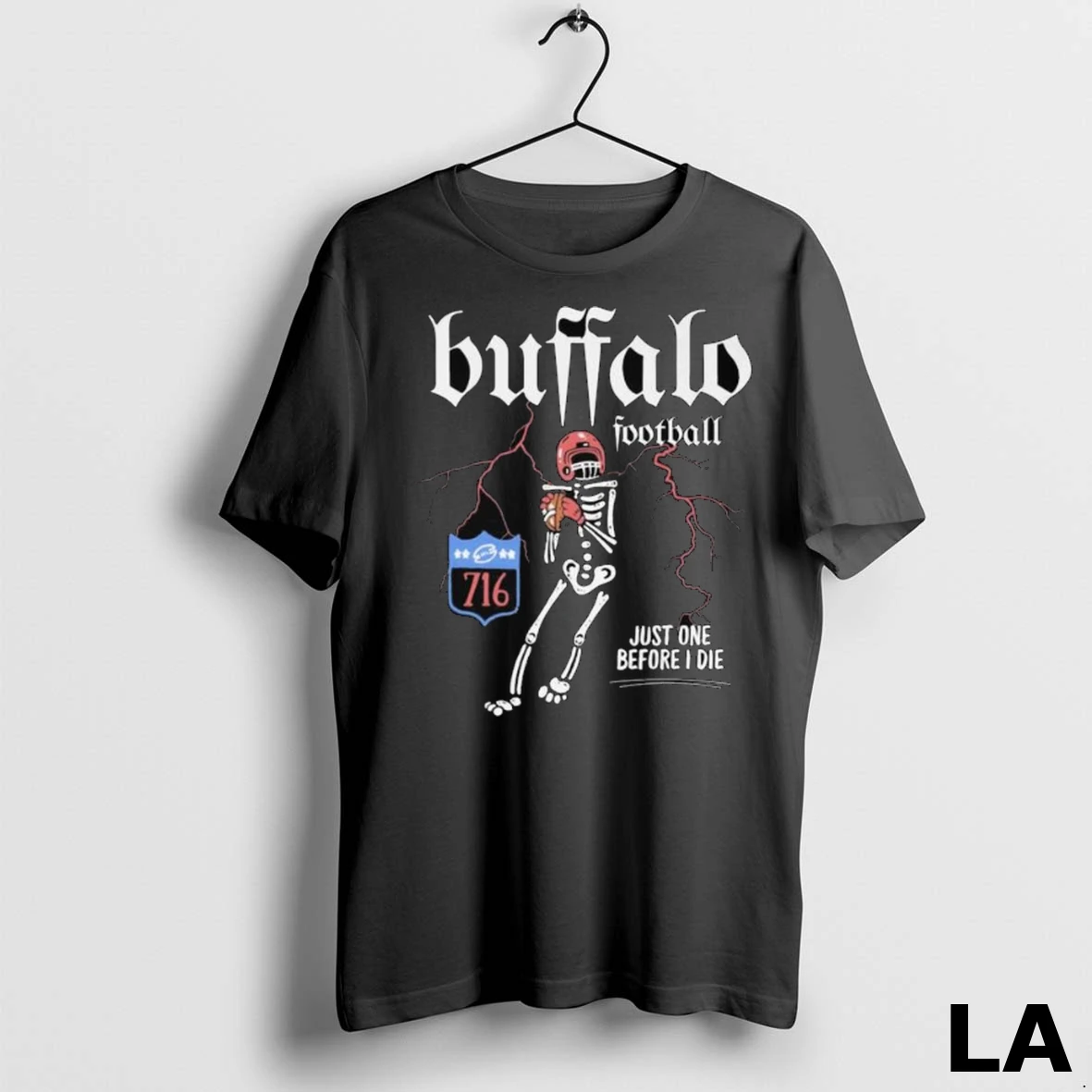 Original Buffalo Bills Skeleton Just One Before I Die 716 Long Sleve Shirt