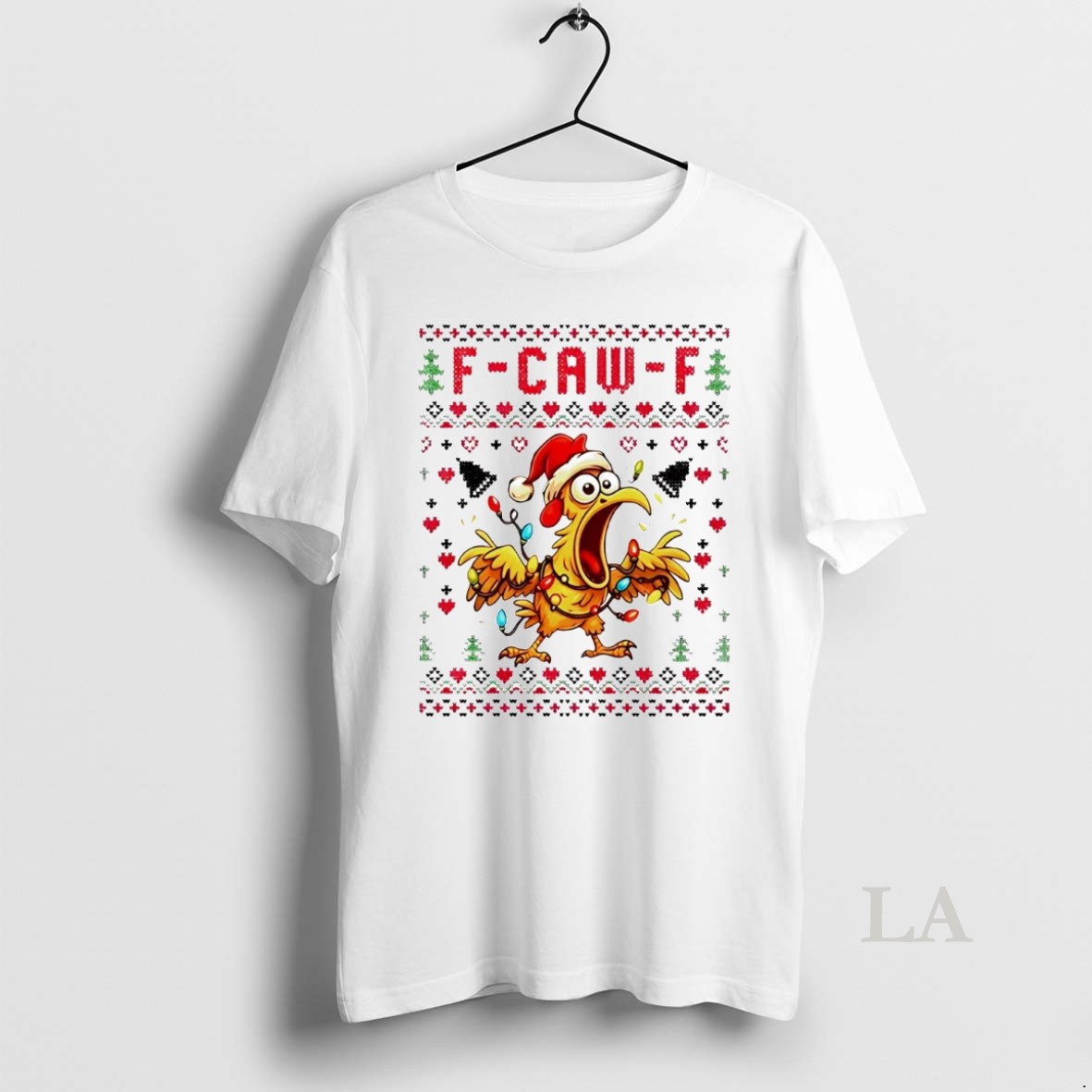 Original Chicken F Caw F Ugly Christmas Shirt