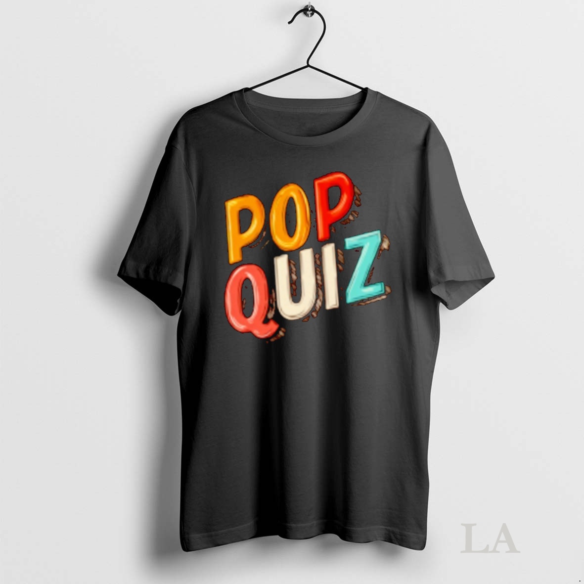 Original Colorful Pop Quiz Shirt