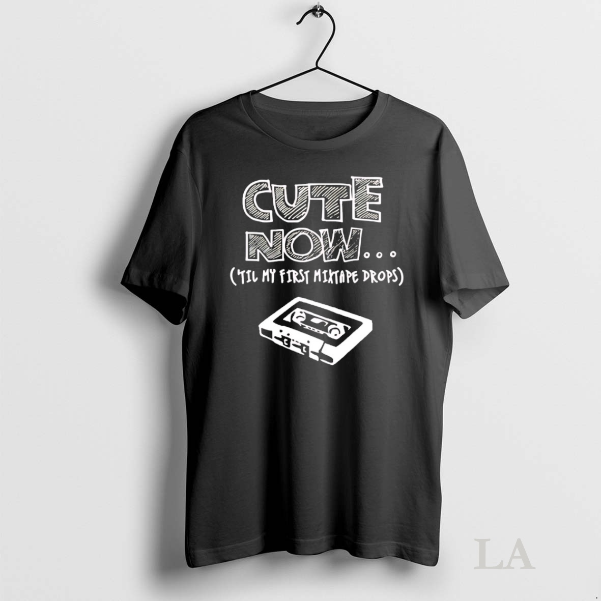 Original Cute Now In My First Mixtape Drop Shirt