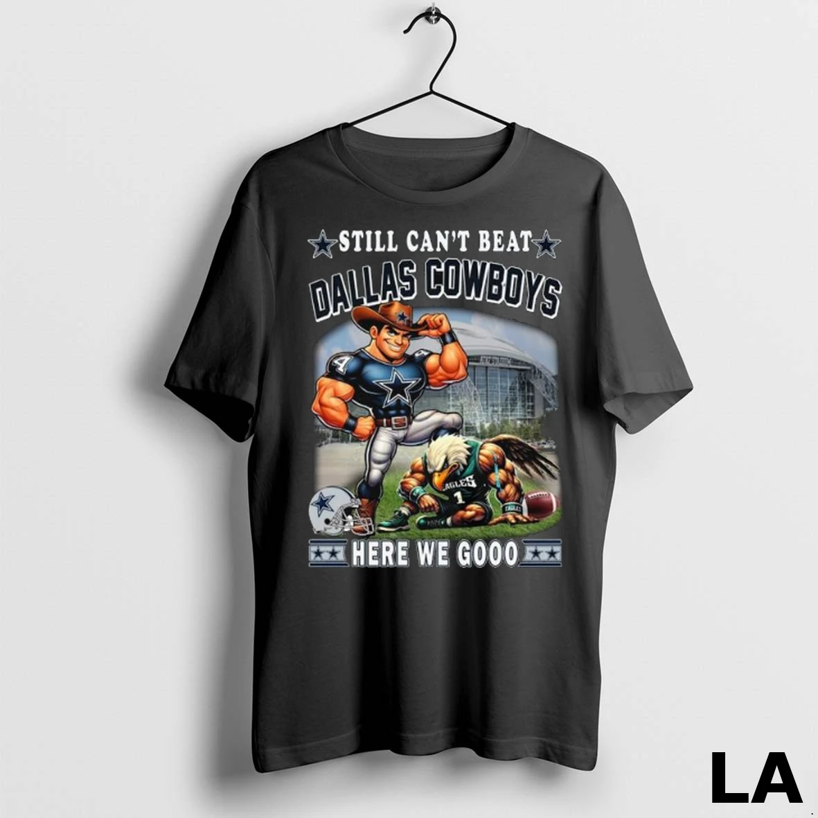 Original Dallas Cowboys Beat Philadelphia Eagles Mascot Still Cant Beat Here We Gooo 2025 Long Sleve Shirt