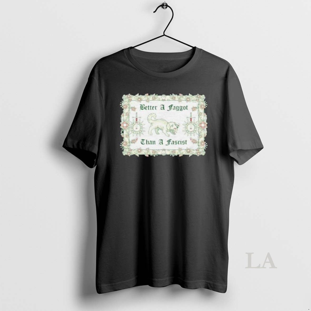 Original Dog Better A Faggot Than A Fascist Ornaments Shirt