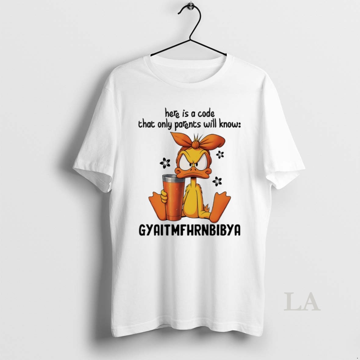 Original Duck Here Is A Code That Only Parents Will Know Gyaitmfhrnbibya Shirt