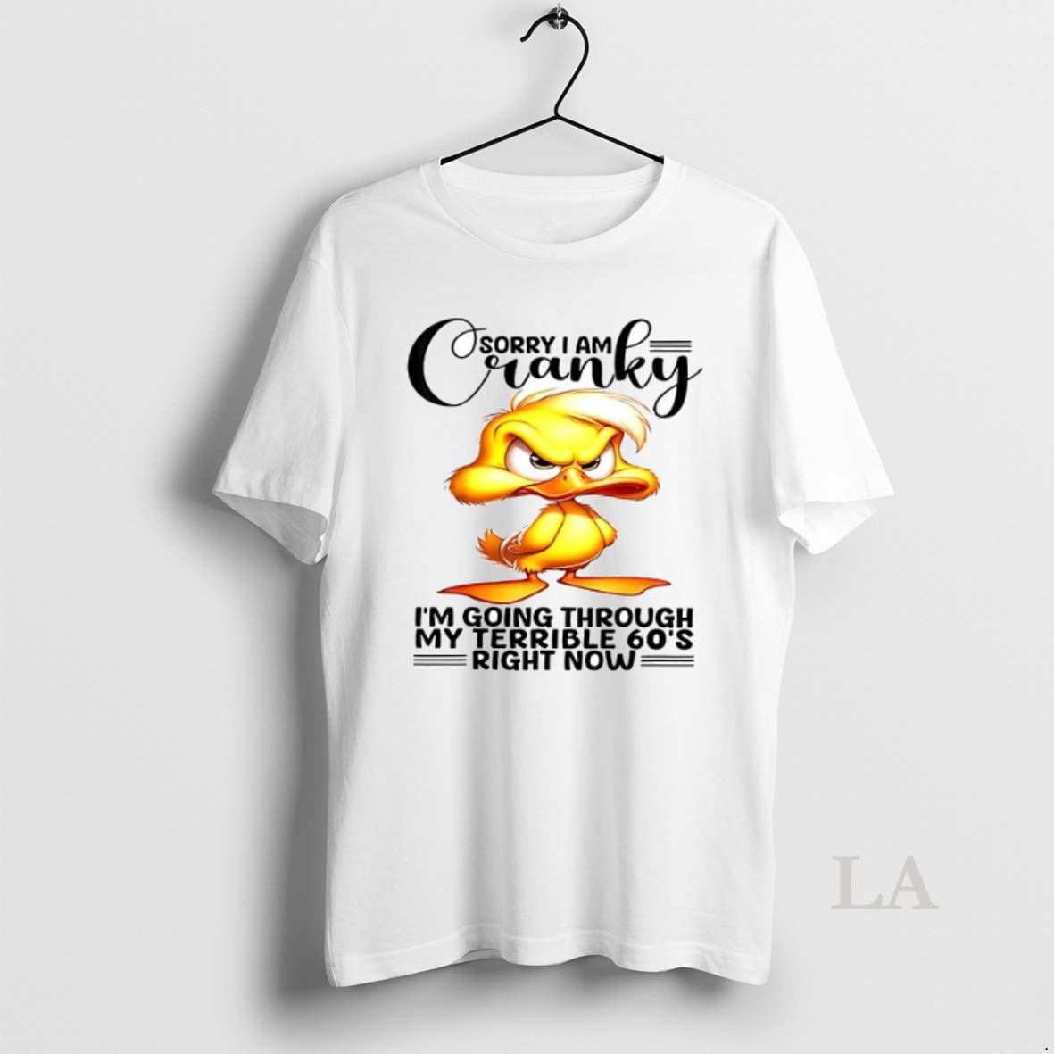 Original Duck Sorry Im Cranky Im Going Through My Terrible 60s Right Now Ceramic Ceramic And Classic Dad Cap Shirt 2
