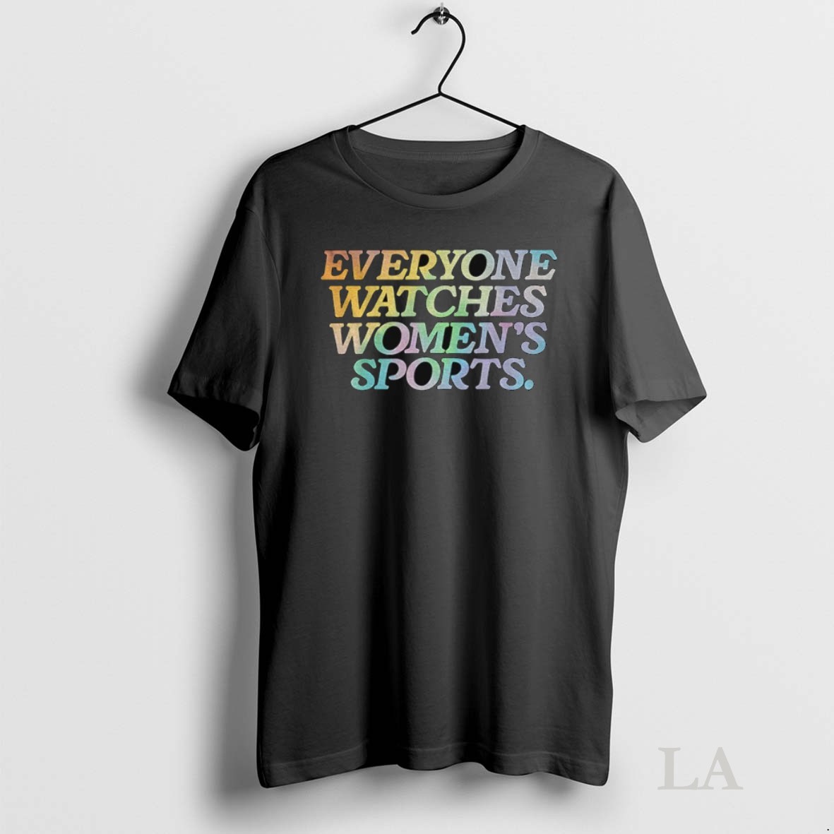 Original Everyone Watches Womens Sports Rainbow Equality Shirt