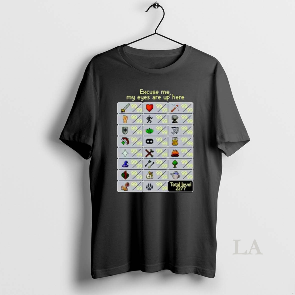 Original Excuse Me My Eyes Are Up Here Runescape Skill Ornaments Shirt