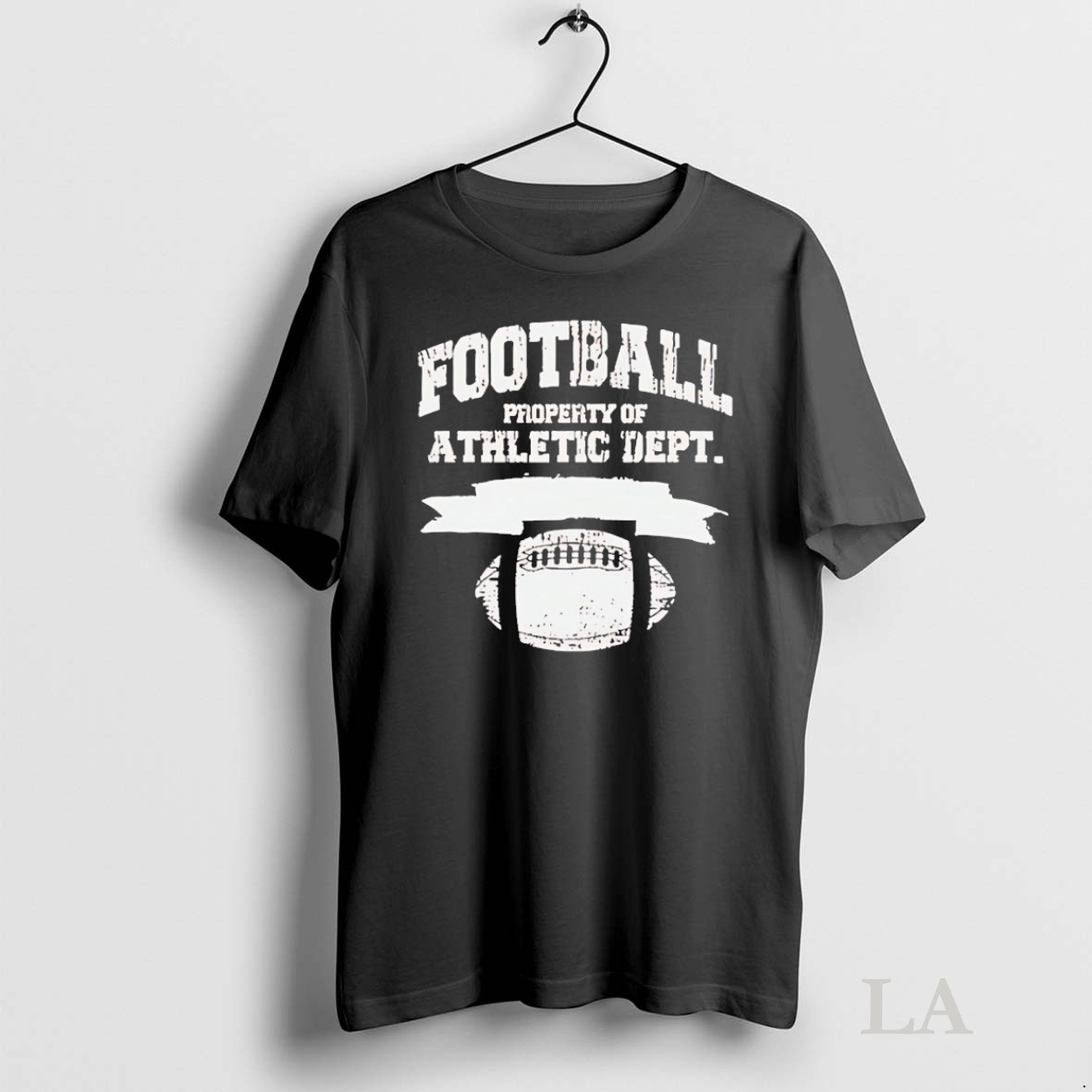 Original Football Property Of Athletic Dept Shirt