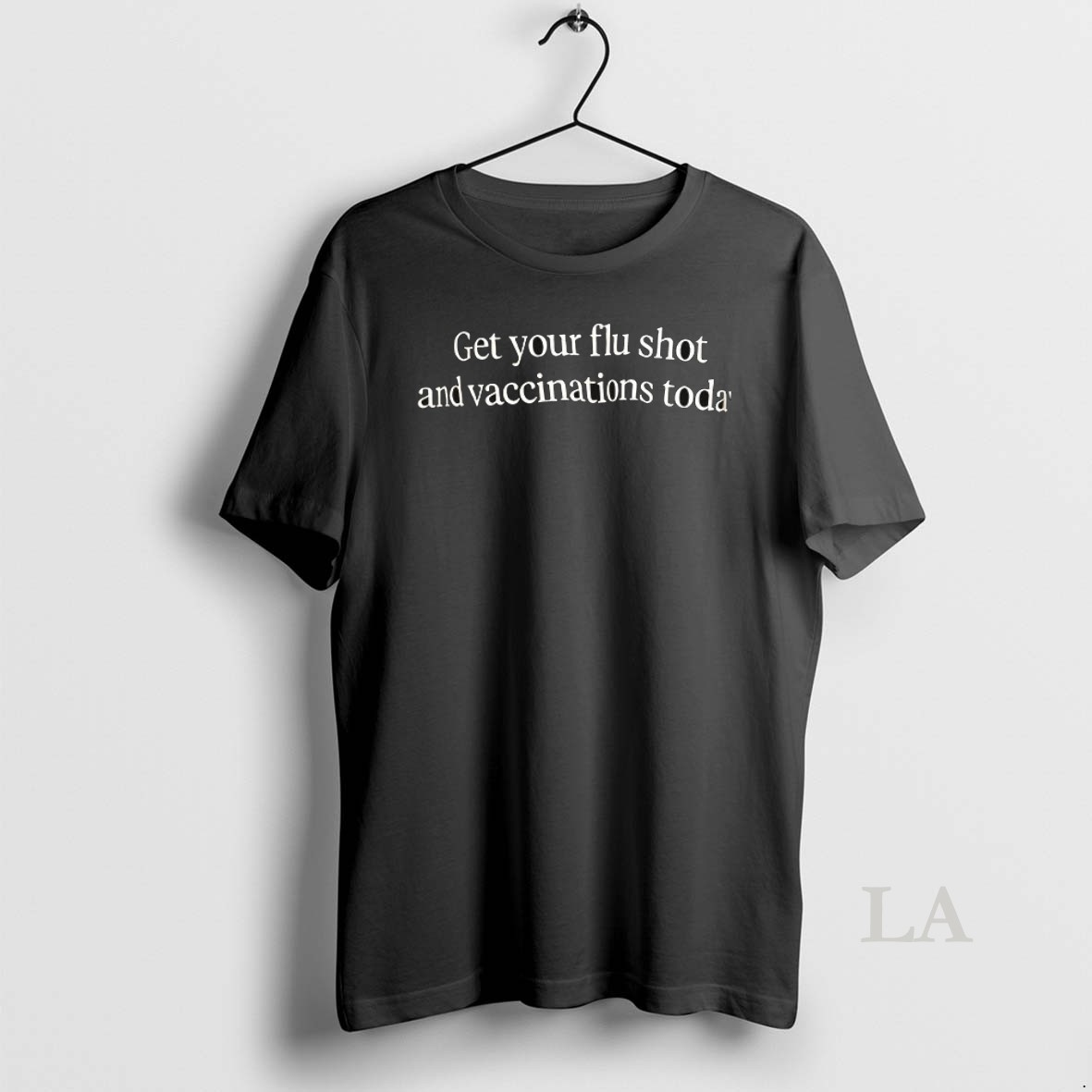 Original Get Your Flu Shot And Vaccination Today Shirt