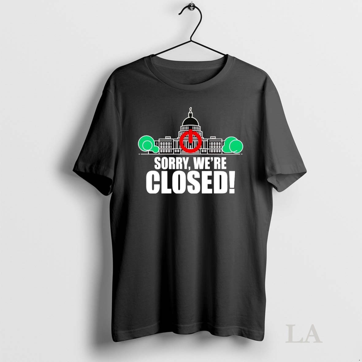 Original Government Shutdown White House Sorry Were Closed Shirt