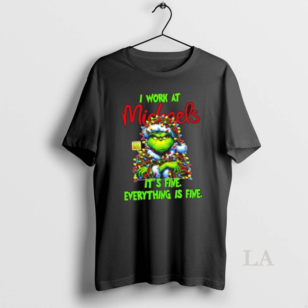 Original Grinch Christmas Tree X Michaels I Work At Its Fine Everything Is Fine Shirt