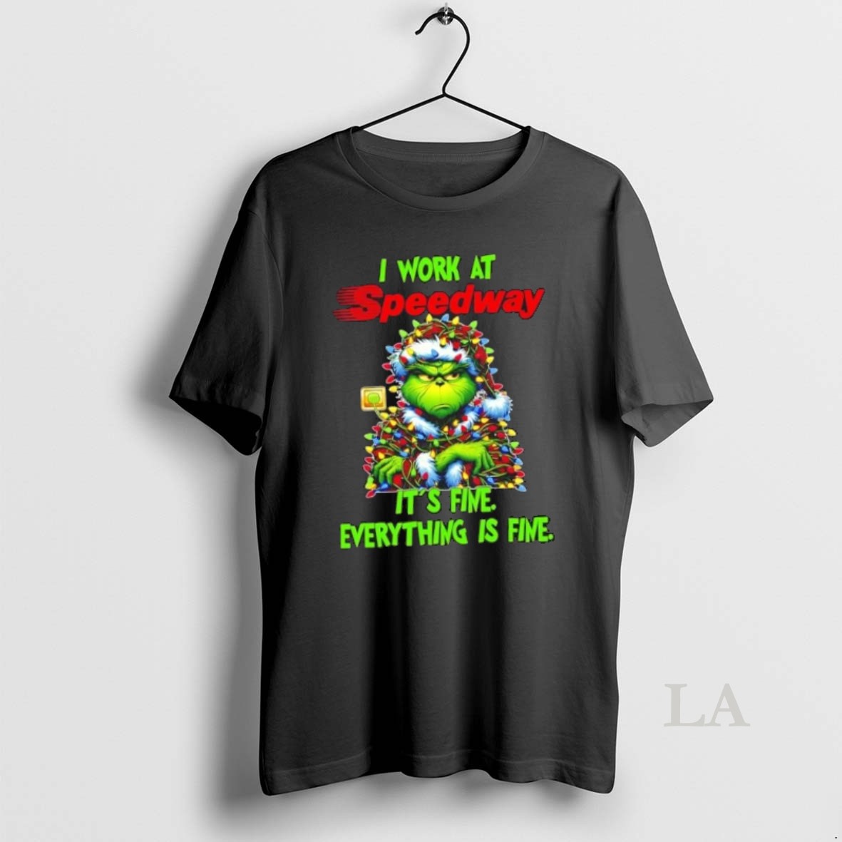 Original Grinch Christmas Tree X Speedway I Work At Its Fine Everything Is Fine Shirt